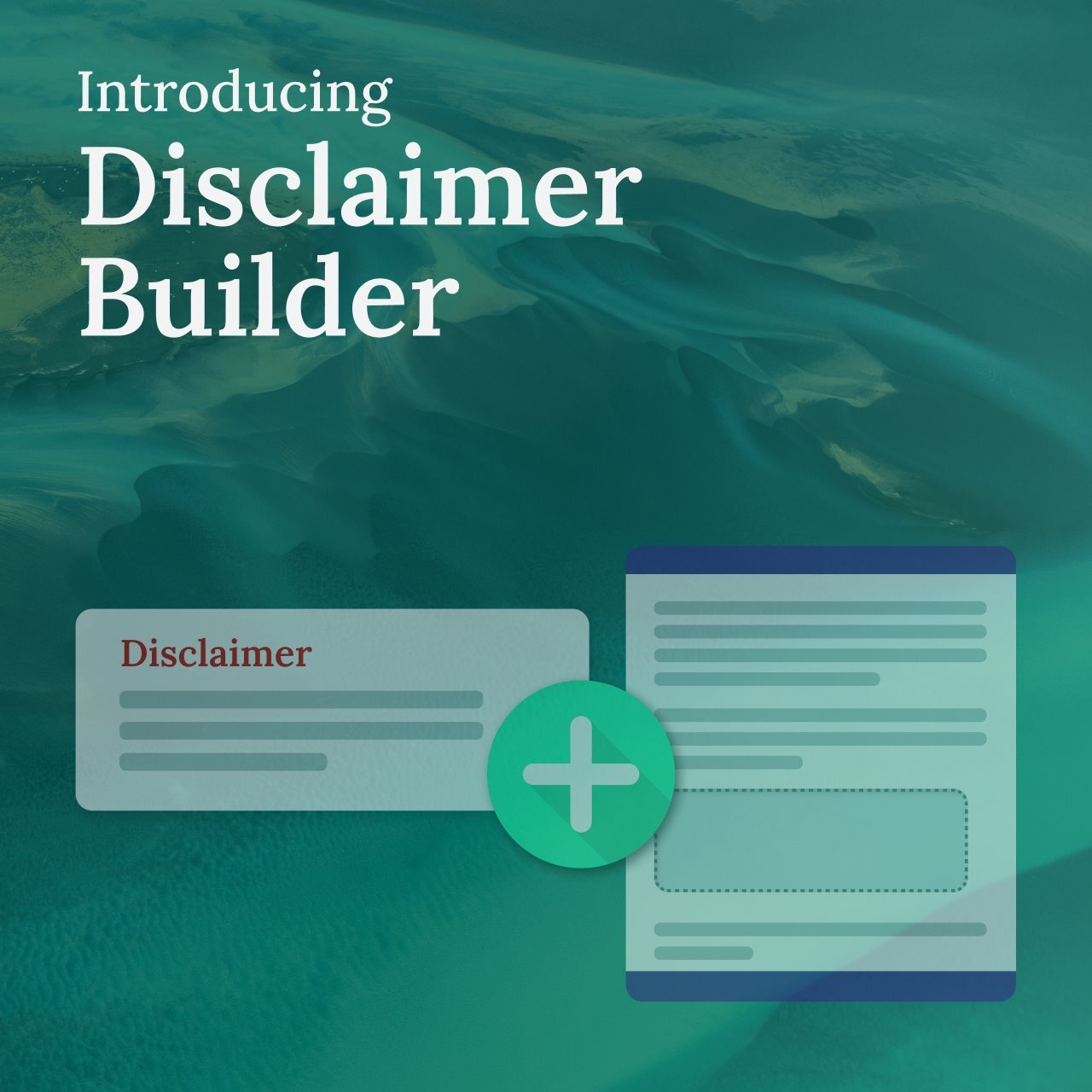 Disclaimer Builder tool